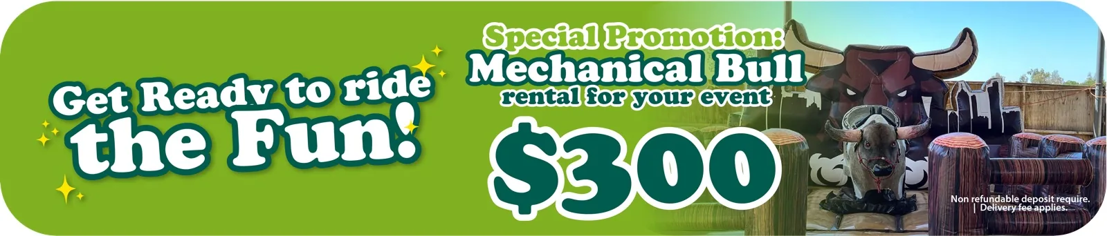 Special Promotion: Mechanical Bull rental for your event — $300. Get ready to ride the fun!